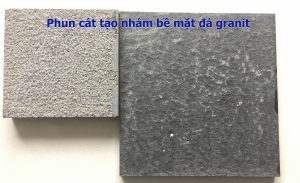 Phun-cát-tạo-nhám-đá-granit